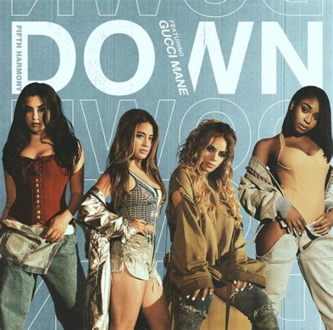 fifth harmony down ft gucci free mp3 download|Fifth Harmony .